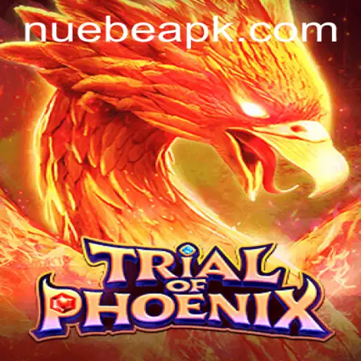 Trial of Phoenix: An Epic Journey with NUEBE